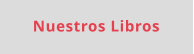 Nuestros Libros